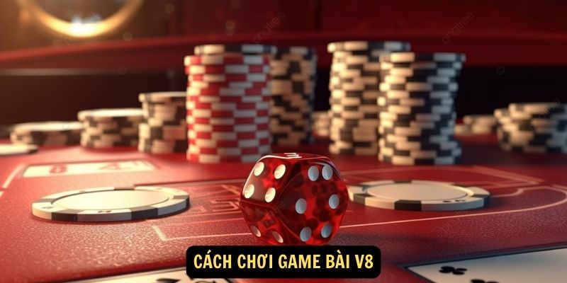 Game bài V8: Khám Phá Thế Giới Game Bài Trực Tuyến Với Đa Dạng Trò Chơi Và Trải Nghiệm Giải Trí Hấp Dẫn 5 Cách chơi game bài V8